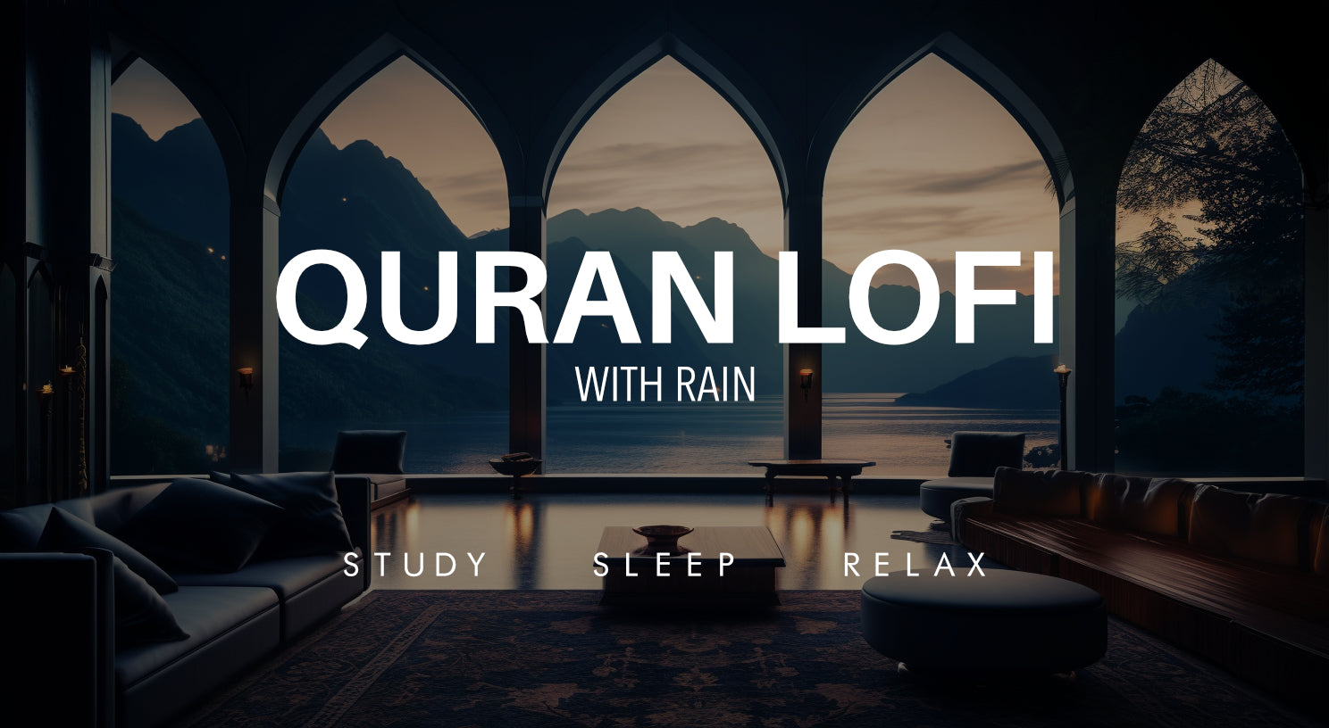 Video laden: Quran Lofi for Study sleep and relax